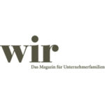 Wir- Das Magazin für Unternehmerfamilien